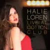 Halie Loren - Is You Is or Is You Ain't My Baby (Live at Cotton Club) - Single